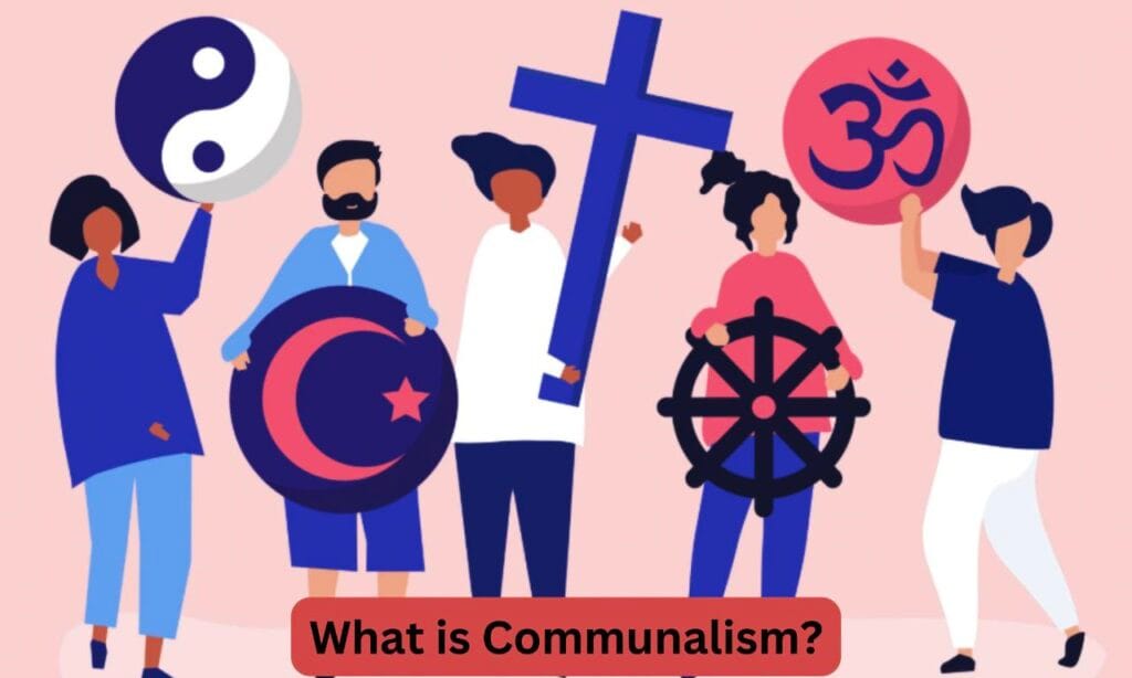 photo_2024-08-24_09-14-01-1024x614 Communalism I Meaning, Rise and Decline of Communalism as a Rulling Ideology.