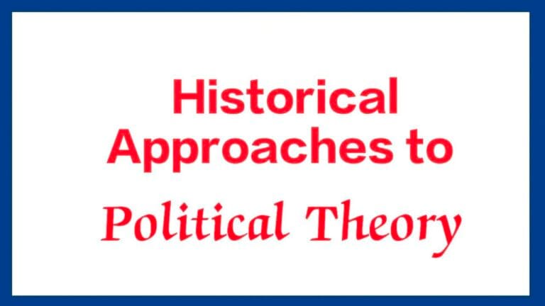 Historical Approaches to Political Theory