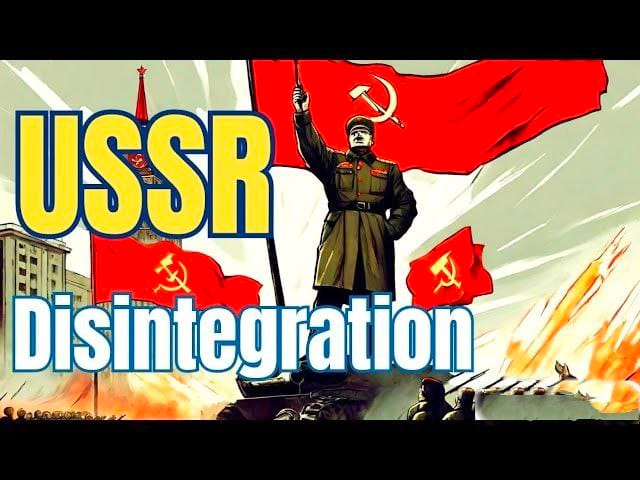 photo_2024-09-14_22-29-26 Disintgeration of USSR : Meaning, Causes, Consequences & Significance