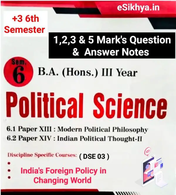 +3 6th Semester Notes ( Political Science Honours )