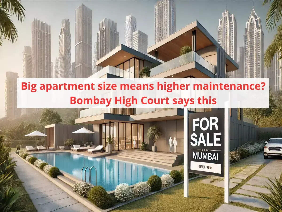 msid-123386749,imgsize-138758.cms Owning bigger apartment means higher maintenance payment? Here's what Bombay High Court says